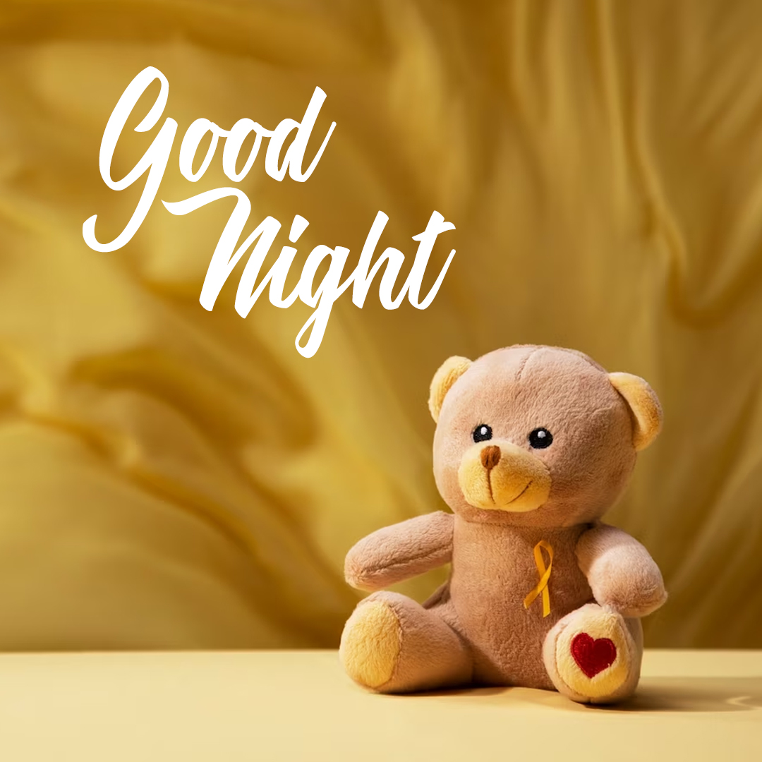 Cute Good Night with Teddy- Cuddle Up with Your Furry Friend for a Peaceful Sleep